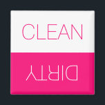 Clean Dirty dishwasher indicator hot pink modern Magnet<br><div class="desc">Clean / Dirty reversible Dishwasher indicator sign hot pink fuchsia and white minimalist modern simple elegant magnet. You can flip it, turn it over, reverse it to show or remember the dishes in the dishwasher are clean or dirty, the dishwasher is full or empty, on or off. Great for the...</div>