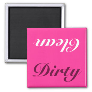 Clean dirty dishwasher magnet