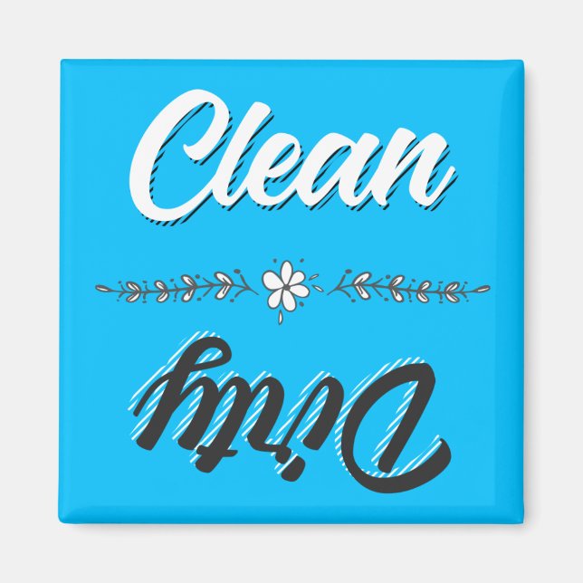 Clean Dirty Dishwasher Magnet (Front)