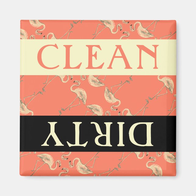Clean Dirty Flamingo Style Dishwasher Magnet (Front)