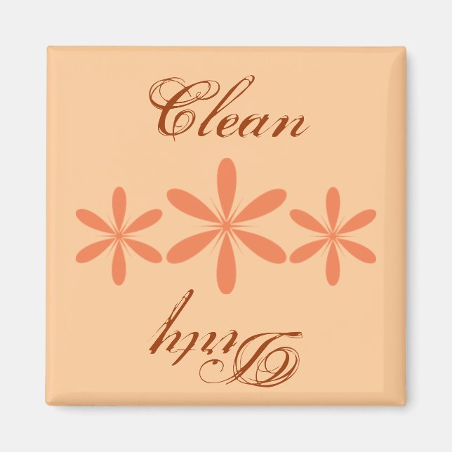 Clean Dirty Flower Spring Magnet (Front)