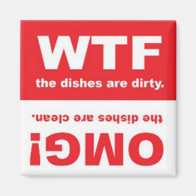 Clean Dirty Magnet (Front)