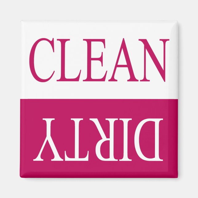 Clean dirty-Pink dishwasher magnet (Front)