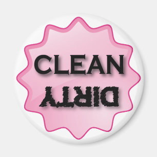 CLEAN DIRTY - pink Magnet