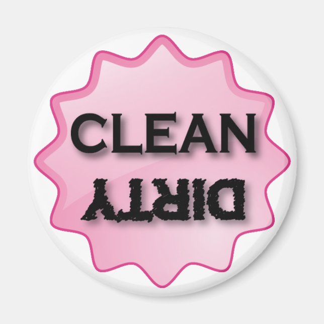 CLEAN DIRTY - pink Magnet (Front)