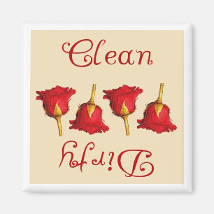Clean / Dirty  (Red Roses) Magnet