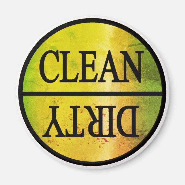 Clean Dirty yellow green Magnet (Front)