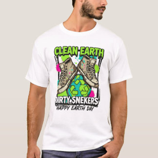 Clean Earth Dirty Sneakers T-Shirt