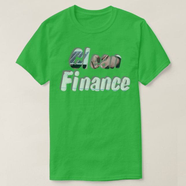 Clean Finance T-Shirt (Design Front)