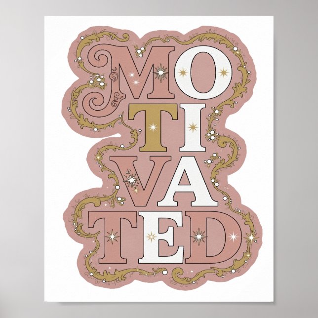 Clean Gold MOTIVATED 3D Text Art Poster (Front)