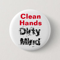 Clean Hands, Dirty Mind