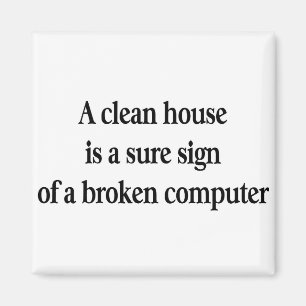 Clean House Magnet