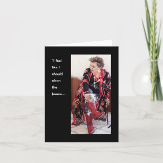 Clean House?or Play in the Garden? Card