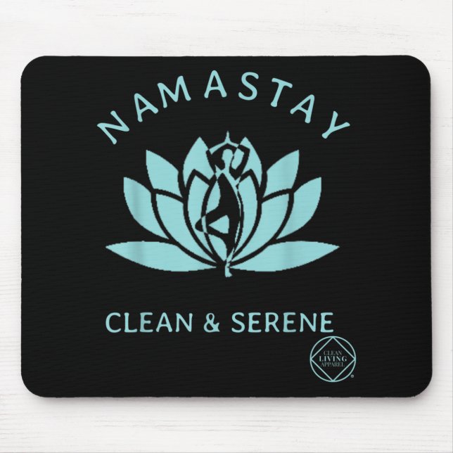Clean & Serene Yoga Narcotics Anonymous Mouse Pad (Front)