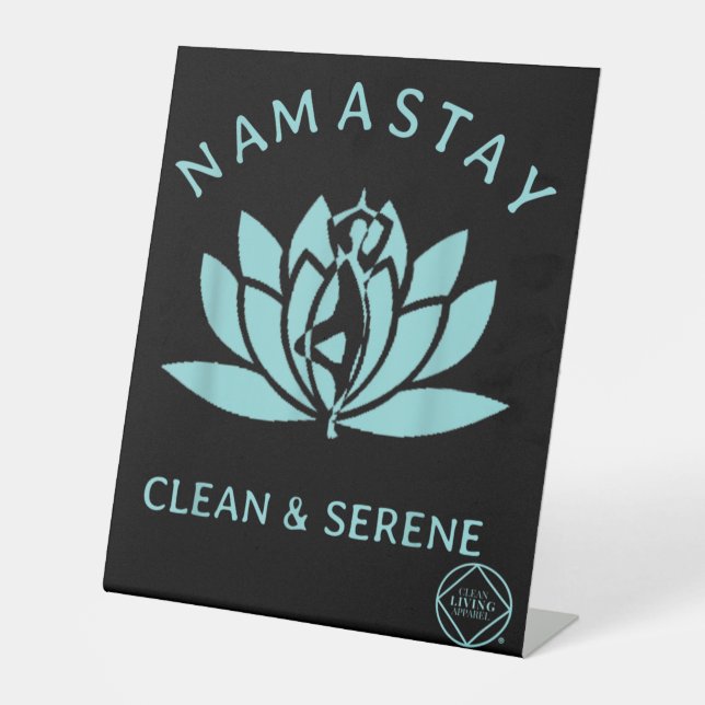 Clean & Serene Yoga Narcotics Anonymous Pedestal Sign (Front)