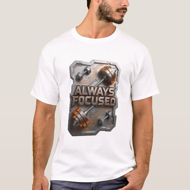 Clean Silver ALWAYS FOCUSED Text Design T-Shirt (Front)