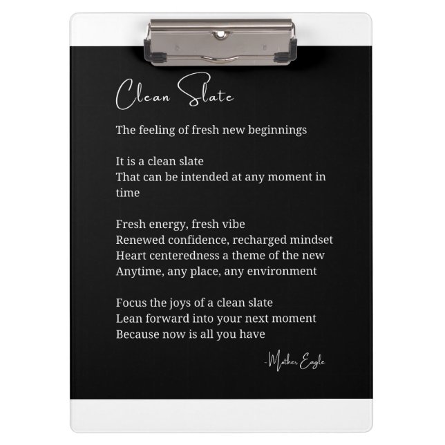 Clean Slate New Beginnings Inspirational Poem  Clipboard (Front)
