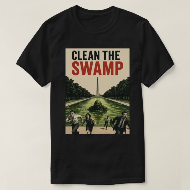 CLEAN THE SWAMP T-Shirt (Design Front)