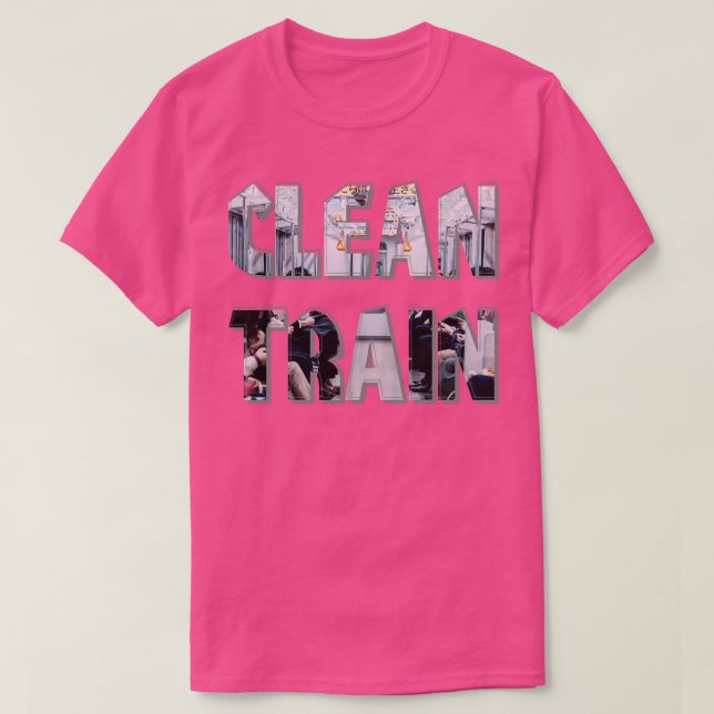 CLEAN TRAIN T-Shirt (Design Front)
