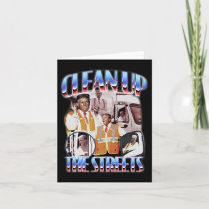 Clean Up The Streets Trump 2024 Election Trump Gar Card