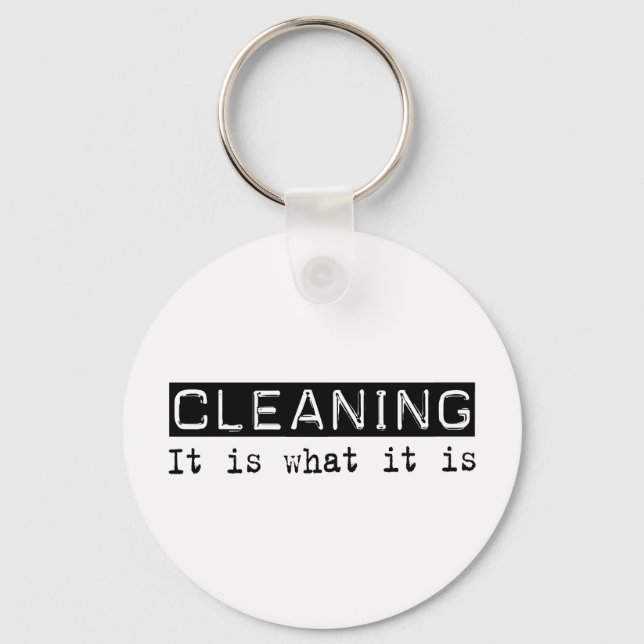 Cleaning It Is Key Ring (Front)