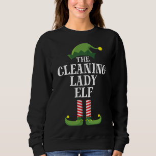 Cleaning Lady Elf Matching Family Christmas Party  Sweatshirt