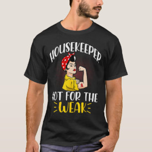 Cleaning Lady Housekeeping Housekeeper T-Shirt