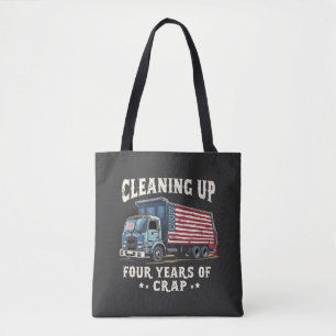 Cleaning up Your 4 years Trump Garbage Inaguration Tote Bag