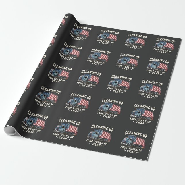 Cleaning up Your 4 years Trump Garbage Inaguration Wrapping Paper (Unrolled)