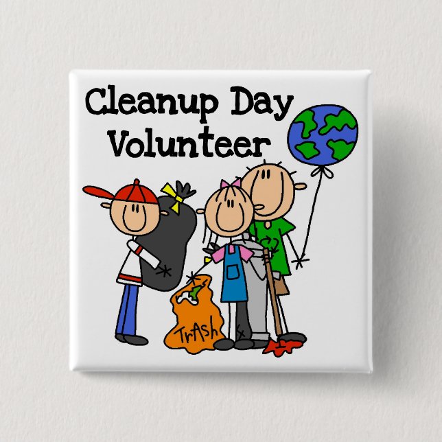 Cleanup Day Volunteer T-shirts and Gifts 15 Cm Square Badge (Front)