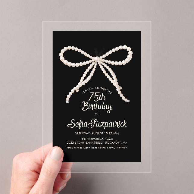 CLEAR ACRYLIC 75th Birthday Black White Pearl Bow Invitations (Insitu (Handheld))