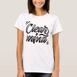 "clear mind" Yoga outfit T-Shirt