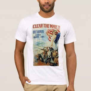 Clear The Way! ~ Buy Bonds T-Shirt
