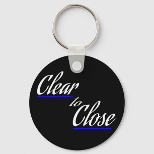 Clear to Close Real Estate Gift Key Ring