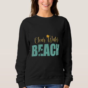 Clear Water Beach Sweatshirt