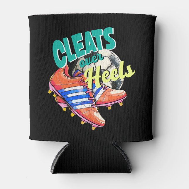 Cleats Over Heels, Girls Soccer Football Sports Can Cooler (Front)