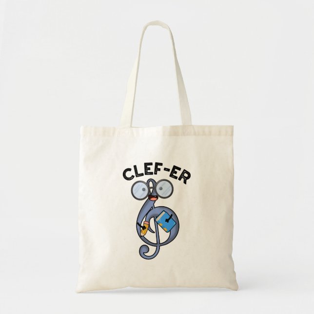Clef-er Funny Music Pun  Tote Bag (Front)