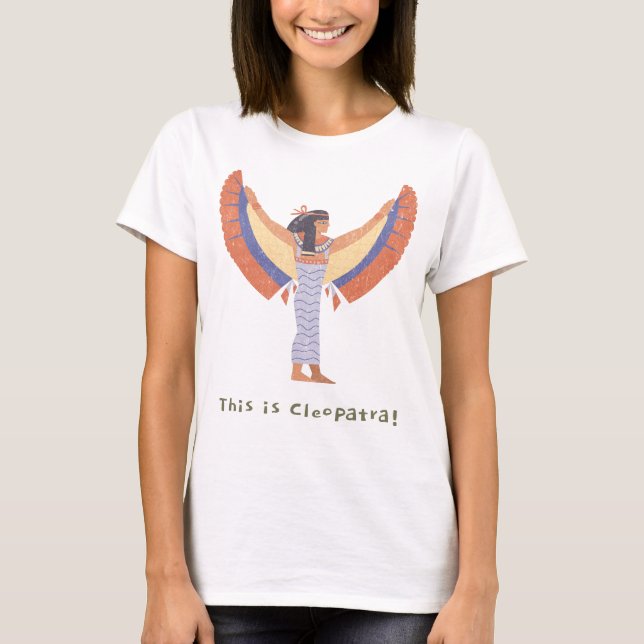Cleopatra. T-Shirt (Front)
