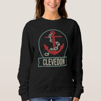 Clevedon Ship's Anchor Fun seafaring idea for sa Sweatshirt