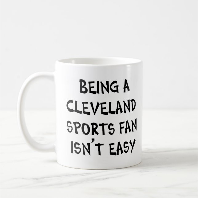cleveland sports fan, being coffee mug (Left)