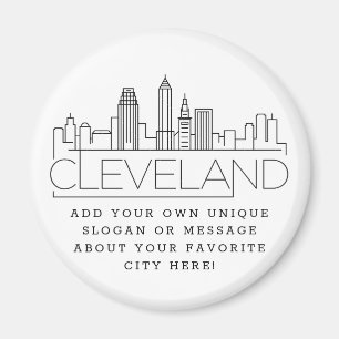 Cleveland Themed Custom City Message or Slogan Magnet