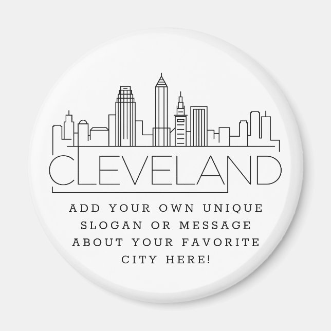 Cleveland Themed | Custom City Message or Slogan Magnet (Front)
