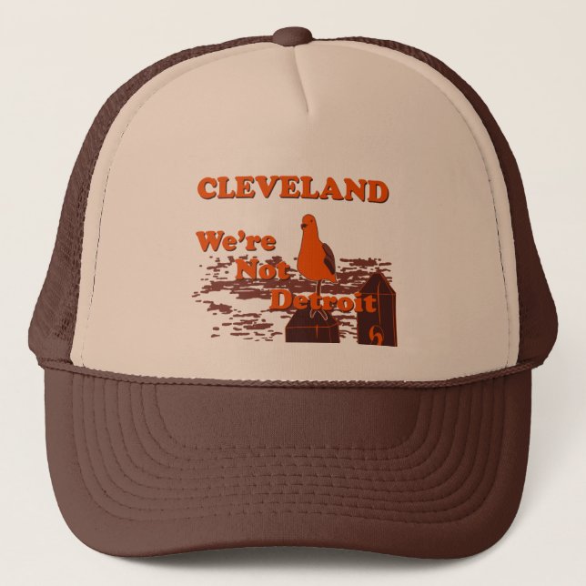 CLEVELAND: We're Not Detroit hat (Front)