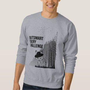 Clever Fox Motivational Design Sweatshirt