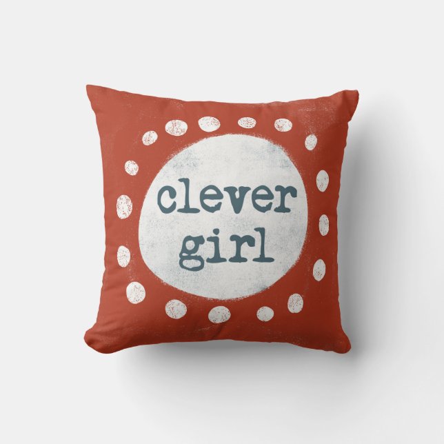 Clever Girl Throw Pillow (Front)