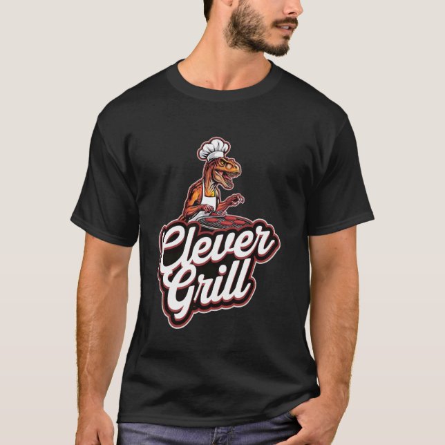 Clever Grill T-Shirt (Front)