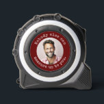 Clever loving quote with handyman photo 1<br><div class="desc">Make it personal and affectionate with this thoughtful design feature a picture of dad, mum, spouse, grandpa, grandma, brother, sister, uncle, aunt or anyone! Text encircling the photo says "Nobody else can measure up to you." in white text over a burgundy background This thoughtful item makes a wonderful stocking stuffer,...</div>