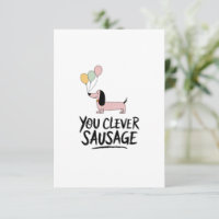 Clever Sausage Congratulations