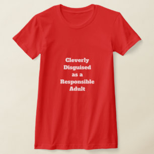 Cleverly Disguised T-Shirt