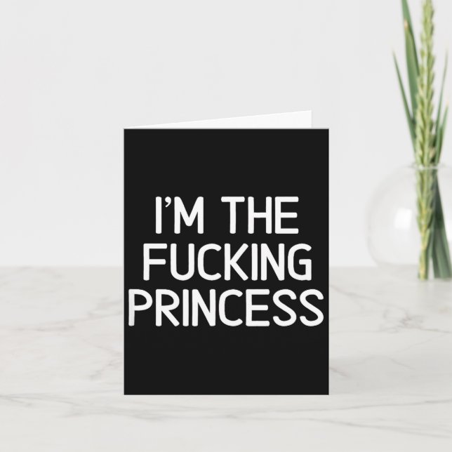 Clic Adult Humor Sayings Quotes S Funny I'm The Fo Card (Front)